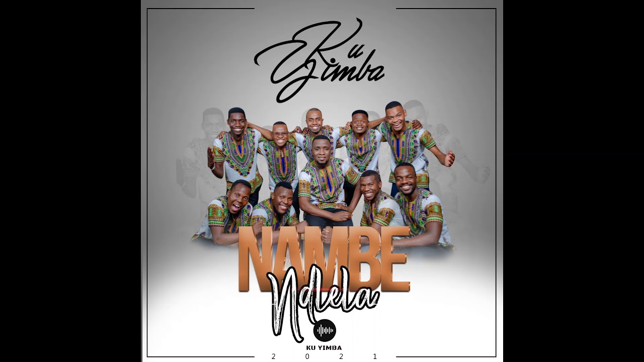 [Official Music] Ku Yimba - Ndlhela