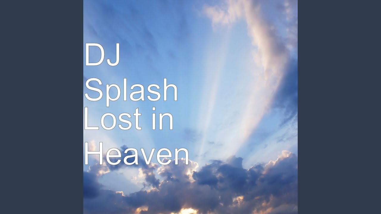 Lost in Heaven