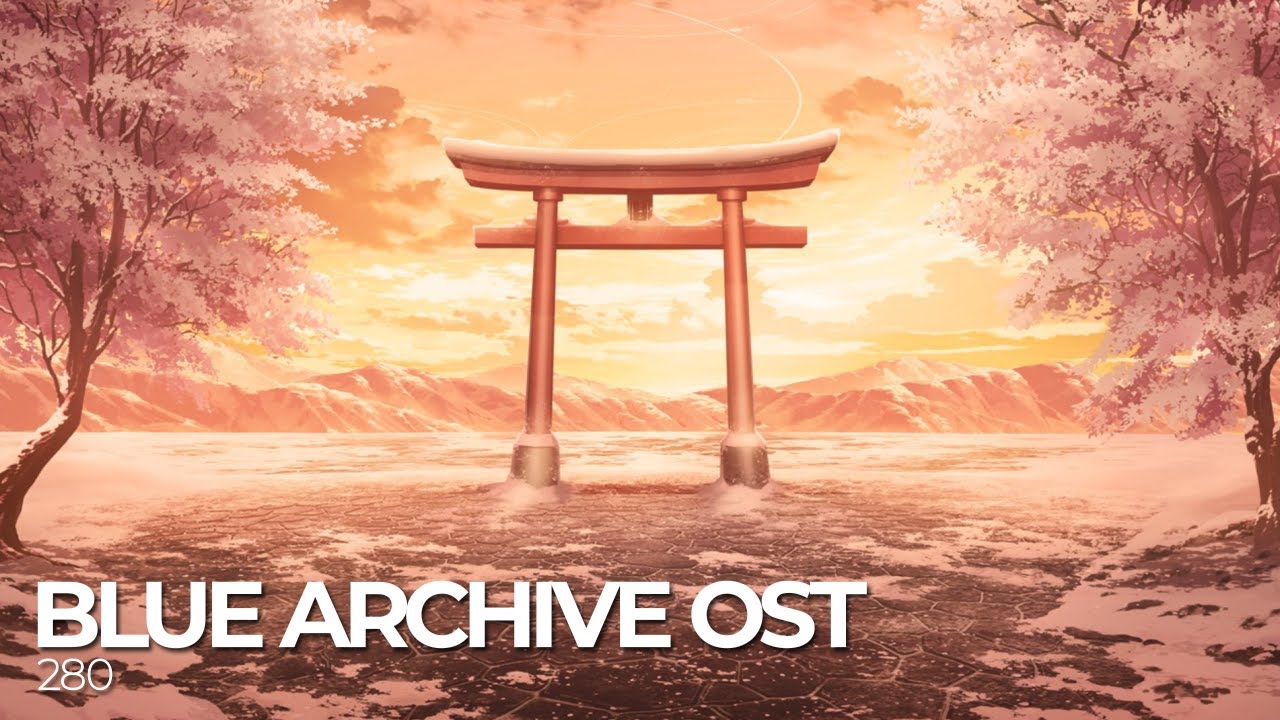 ブルーアーカイブ Blue Archive OST 280