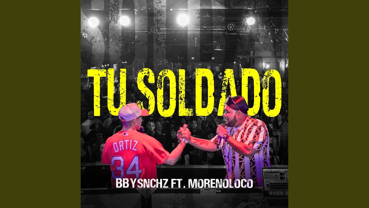 Tu soldado (feat. MorenoLoco)