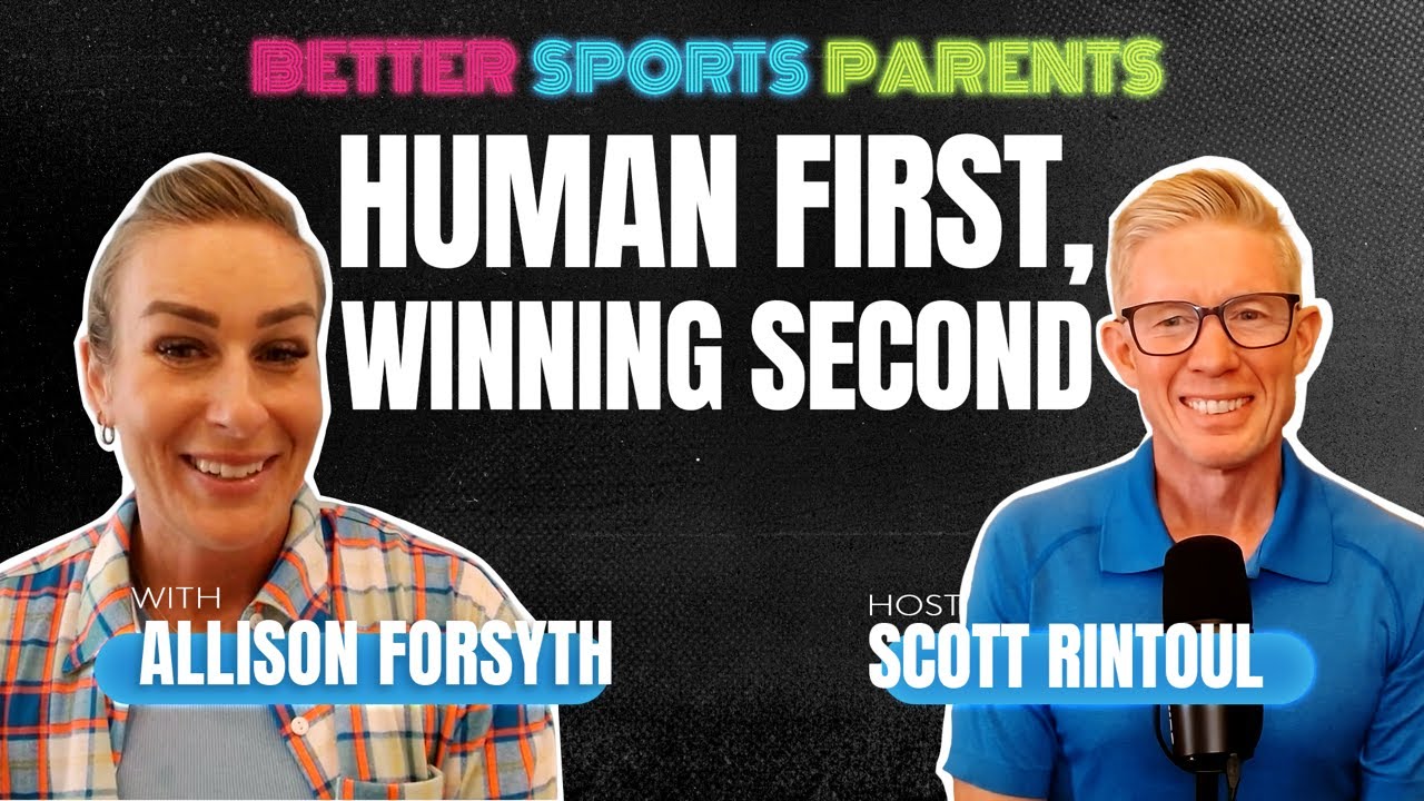 Allison Forsyth: Demand Safe Sport, the Identity Crisis & Why are Sports Parents Losing it? | Ep 1