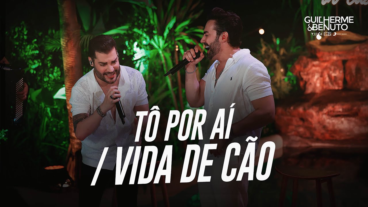 Guilherme e Benuto - Tô Por Aí / Vida de Cão (GeB In Casa)