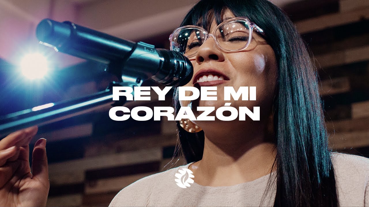 Rey de mi Corazón | Naciones Worship