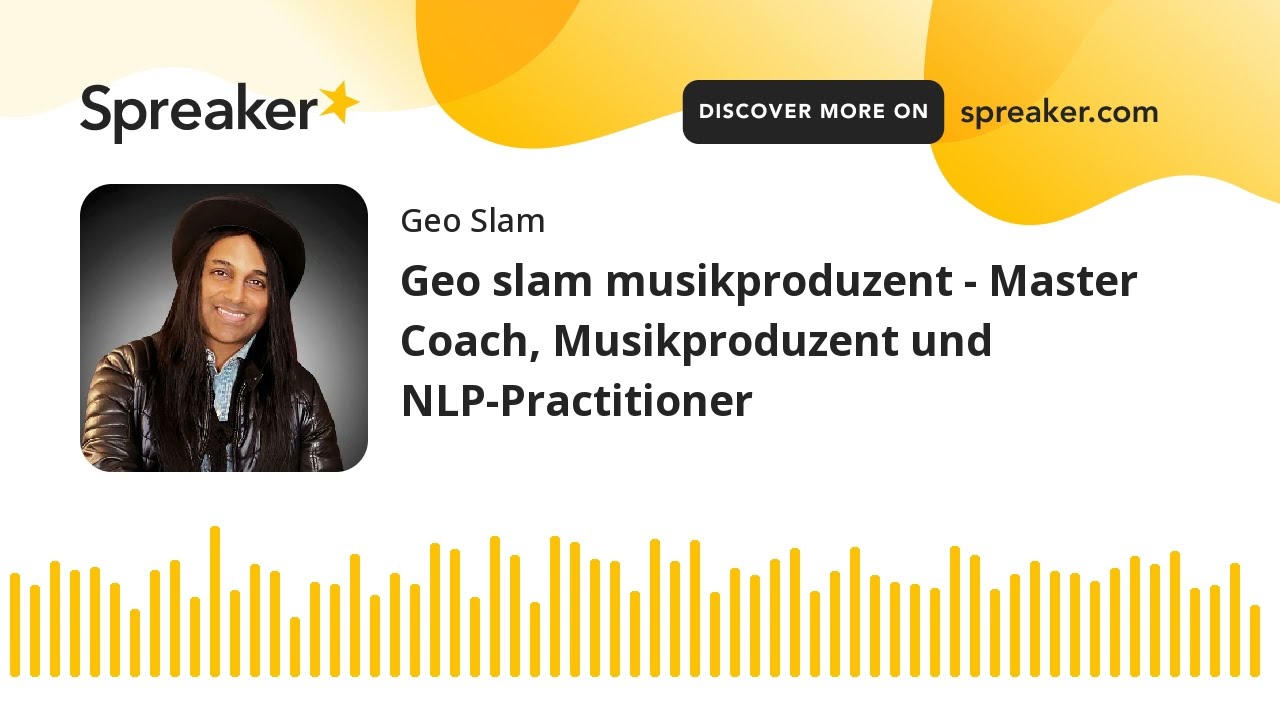 Geo slam musikproduzent - Master Coach, Musikproduzent und NLP-Practitioner