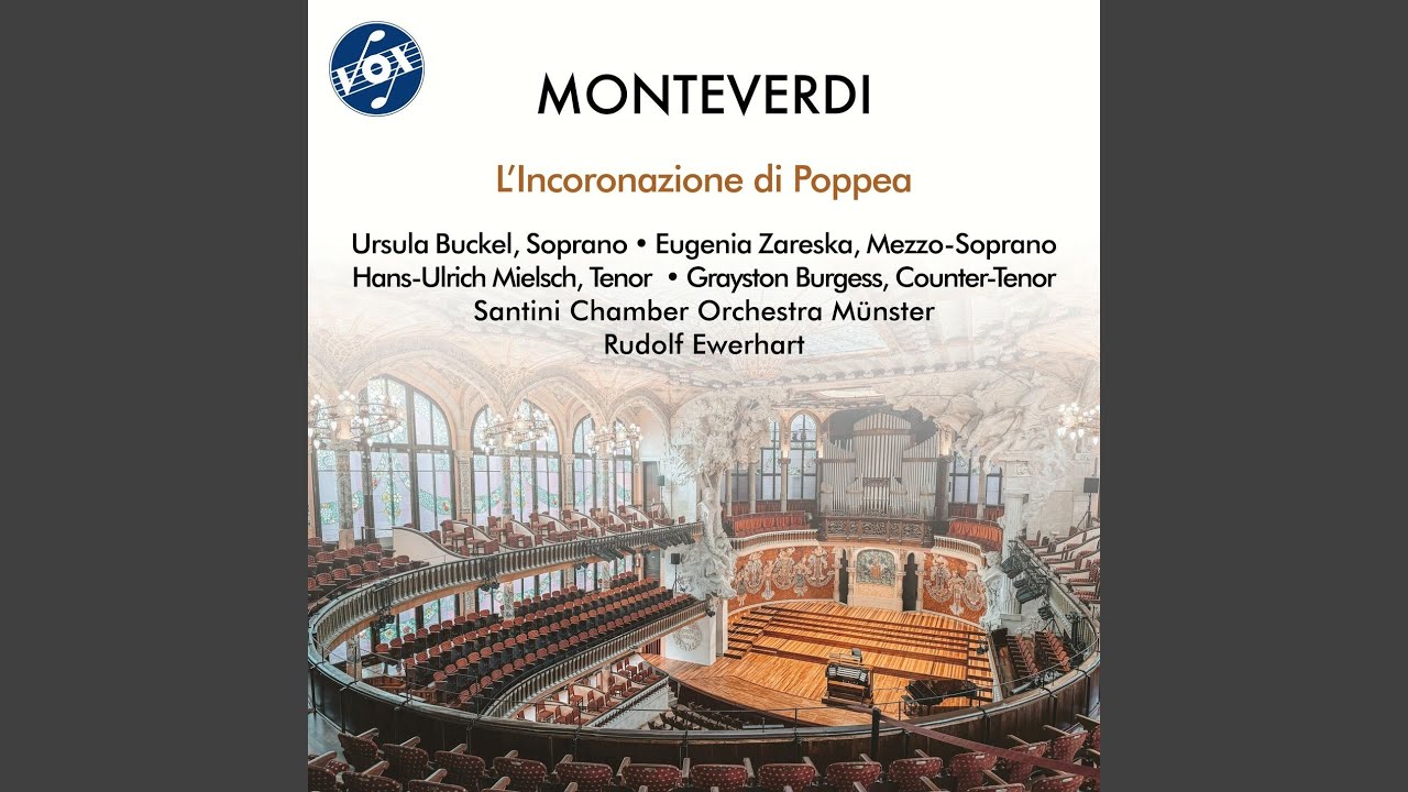 L'Incoronazione di Poppea, SV 308: Prologue. Deh' nasconditi, o virt&ugrave;