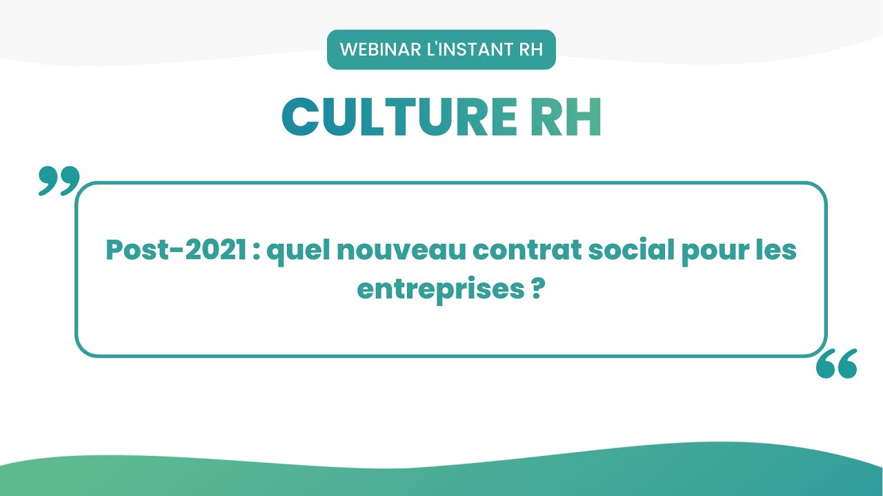 Post-2021 : quel nouveau contrat social pour les entreprises ?