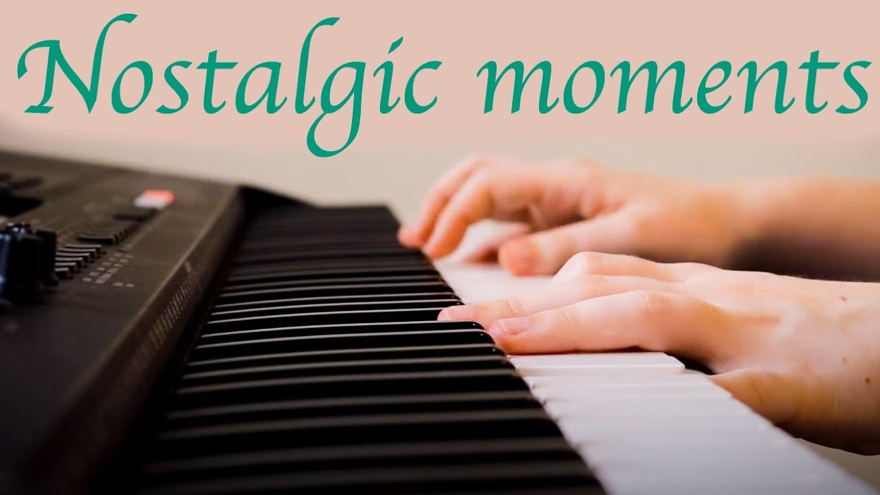 Nostalgic Moments - Original Instrumental