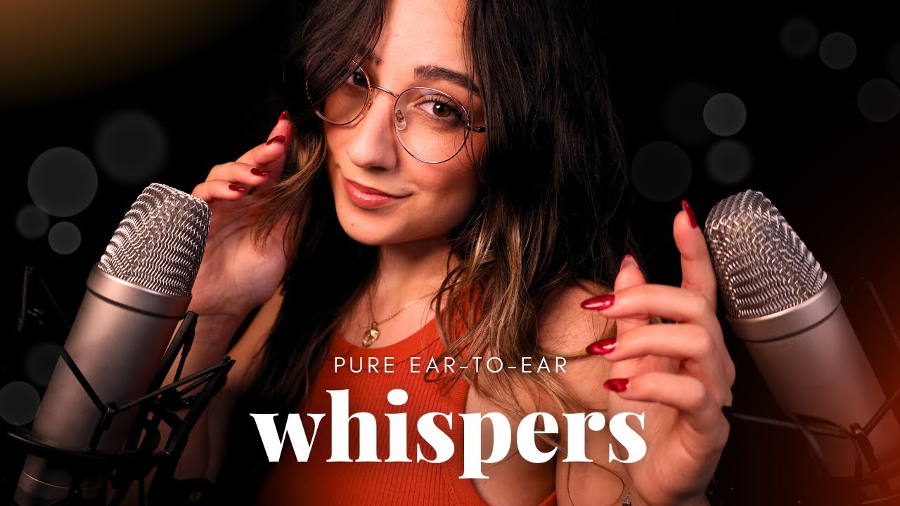 ASMR | Pure Ear-to-Ear Whispers 🧡