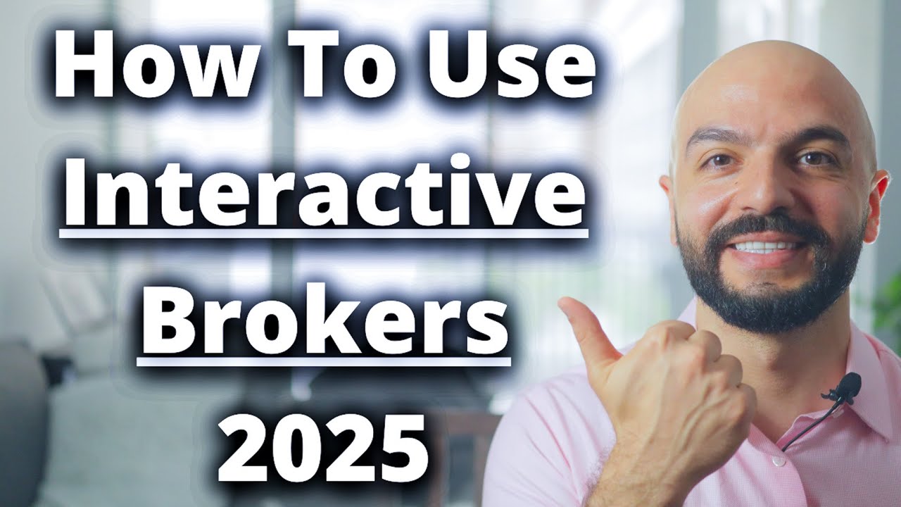 How Use Interactive Brokers For Canadians 2025
