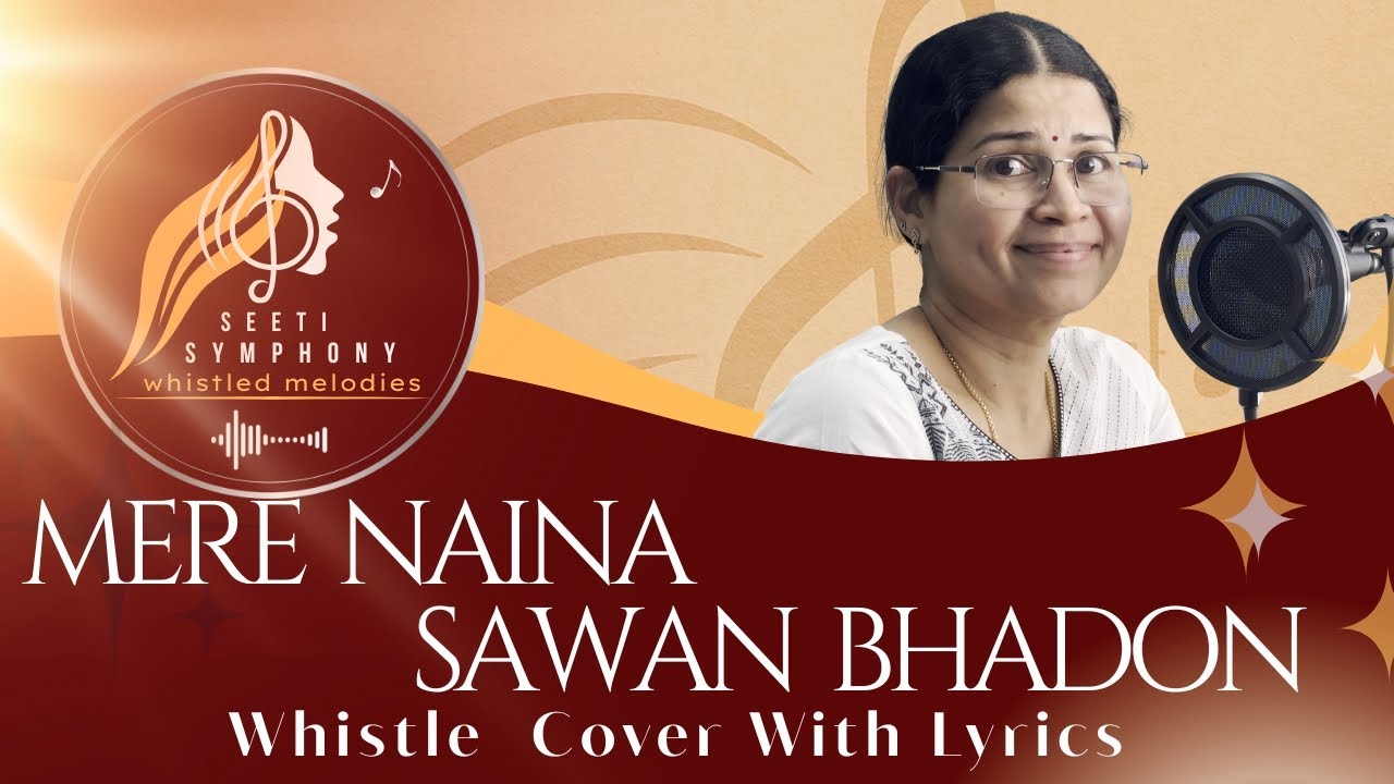 Can Whistle Evoke Nostalgia? Kishore Kumar's Mere Naina 🌧️ Whistle Cover + Lyrics | Melody 3