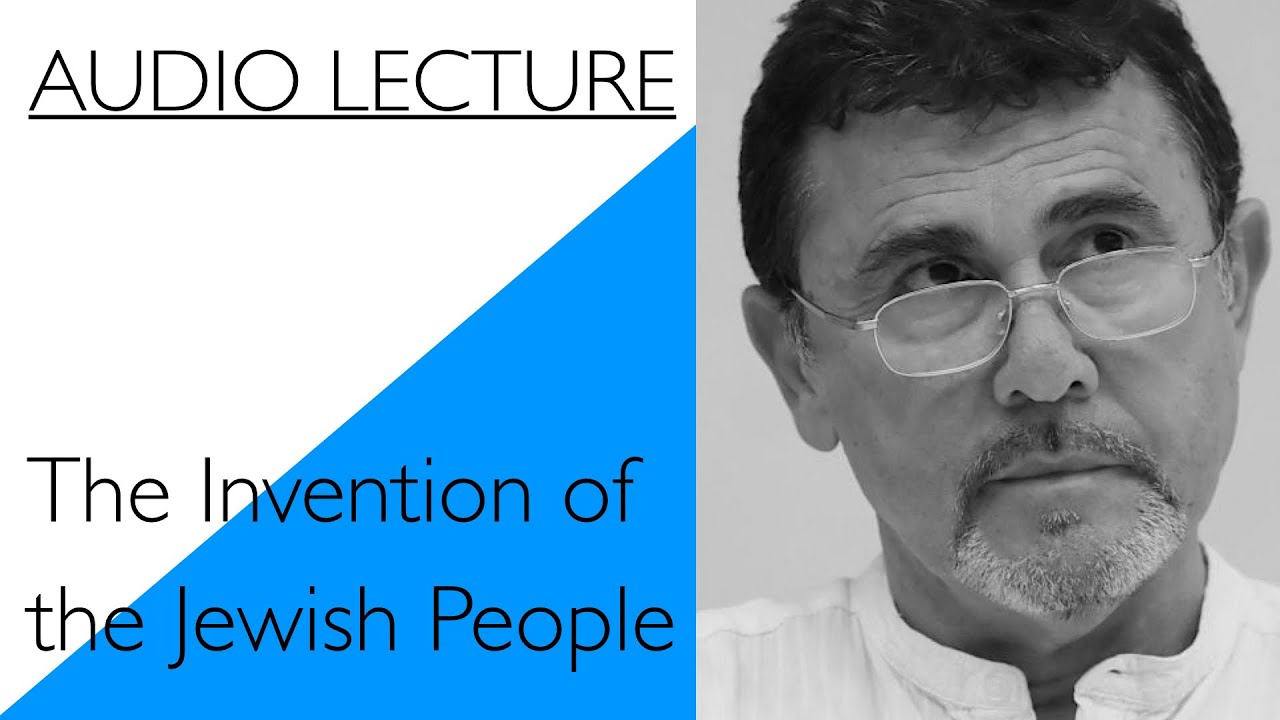 Shlomo Sand The Invention of the Jewish People