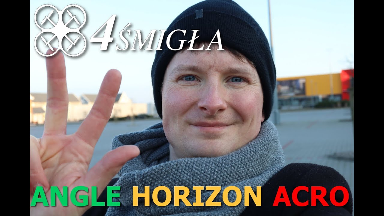 Tryby lotu: Angle, Horizon, Acro