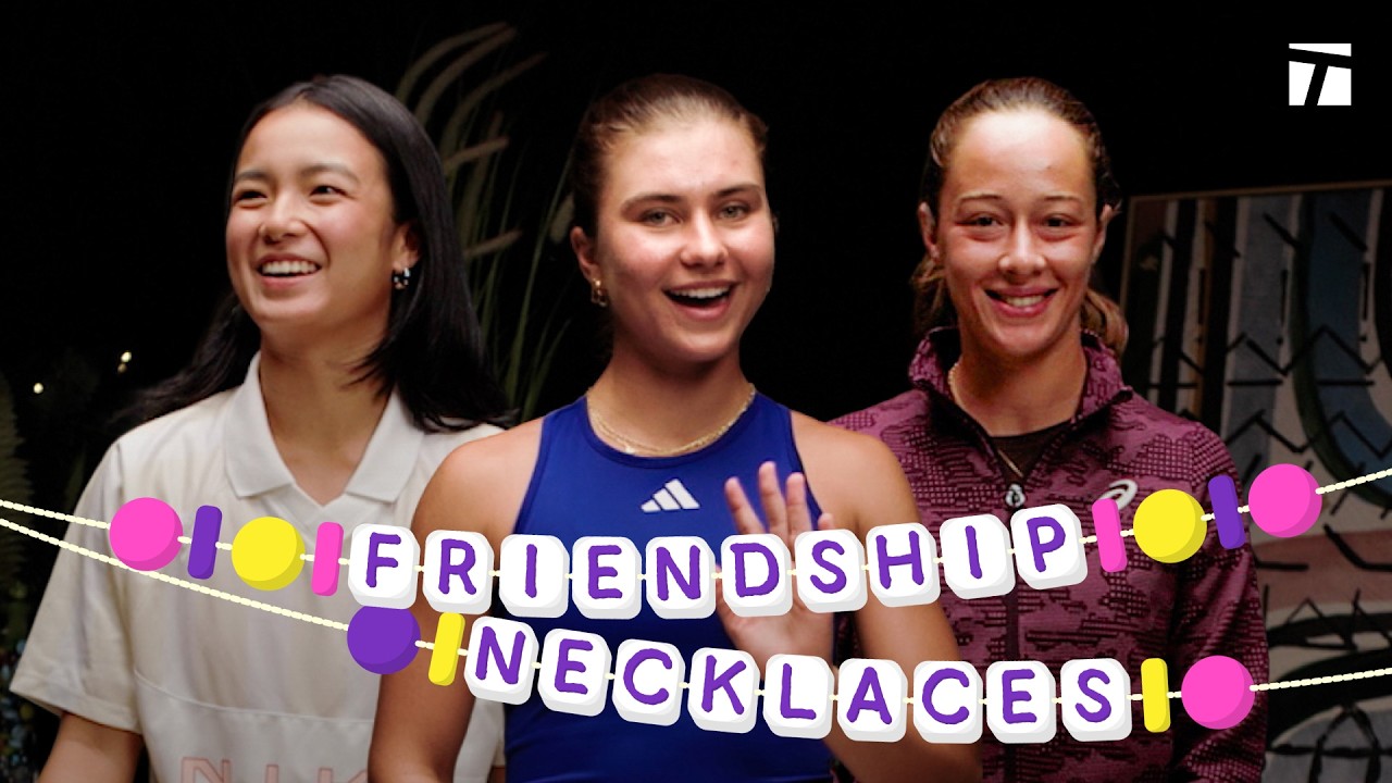 Friendship Necklaces 😍💞 Alex Eala, Zeynep Sonmez, Iva Jovic, Marta Kostyuk, and Eva Lys
