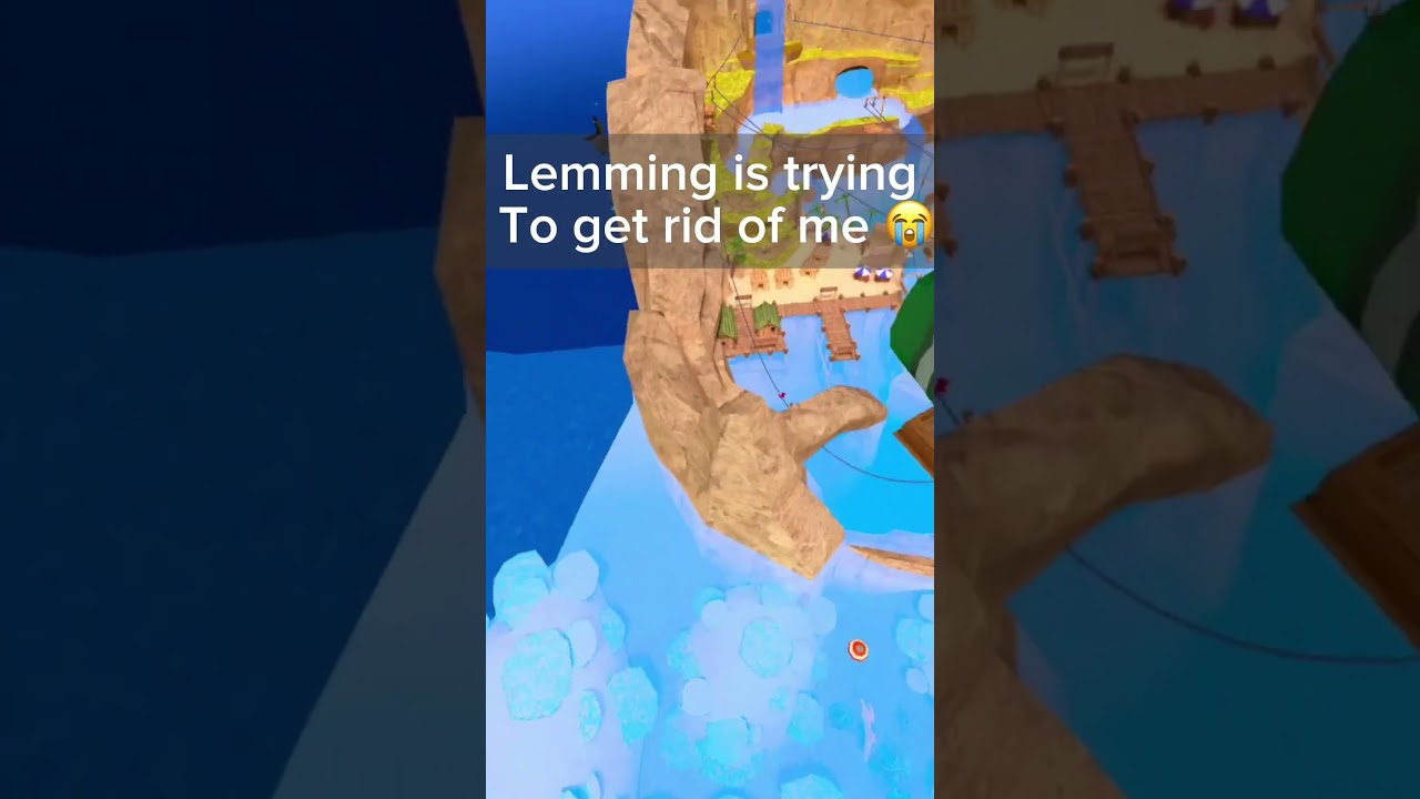 Lemming is trying to get rid of me 😭