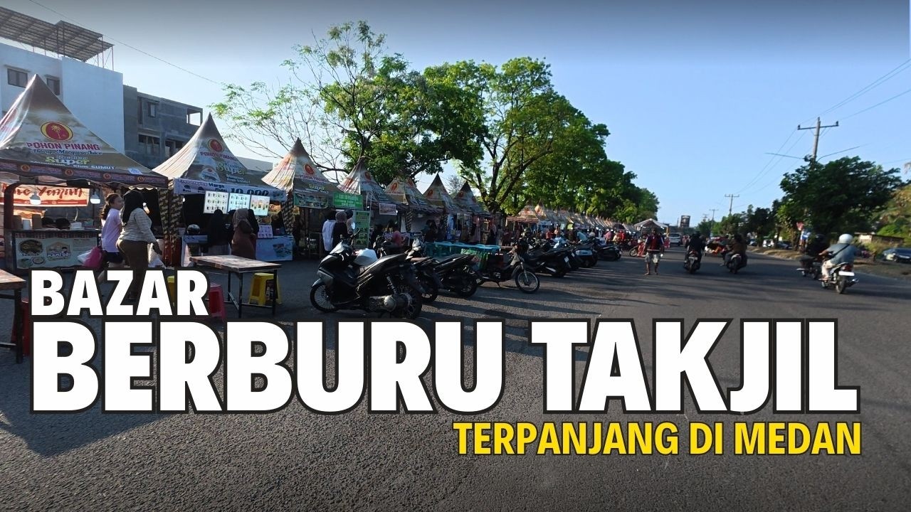 Berburu Takjil Ramadhan! Inilah Bazar Takjil Terpanjang di Medan! Ramadan 2026.