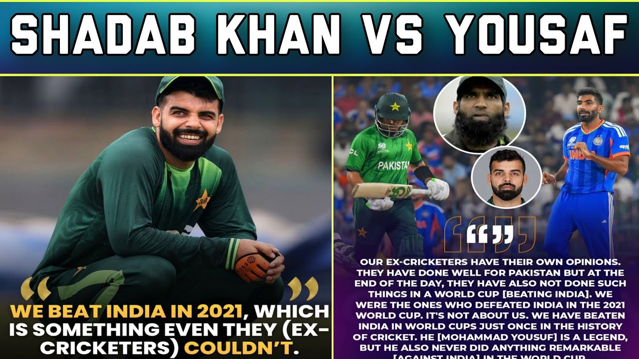Yousaf Never Did Anything Remarkable Against India Says Shadab Khan