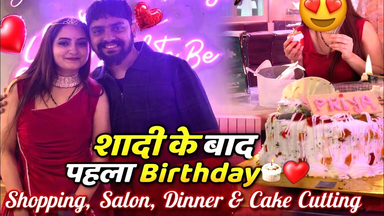 First Birthday After Marriage 💍🎂 | Shopping Se Cake Cutting Tak Full Day Vlog