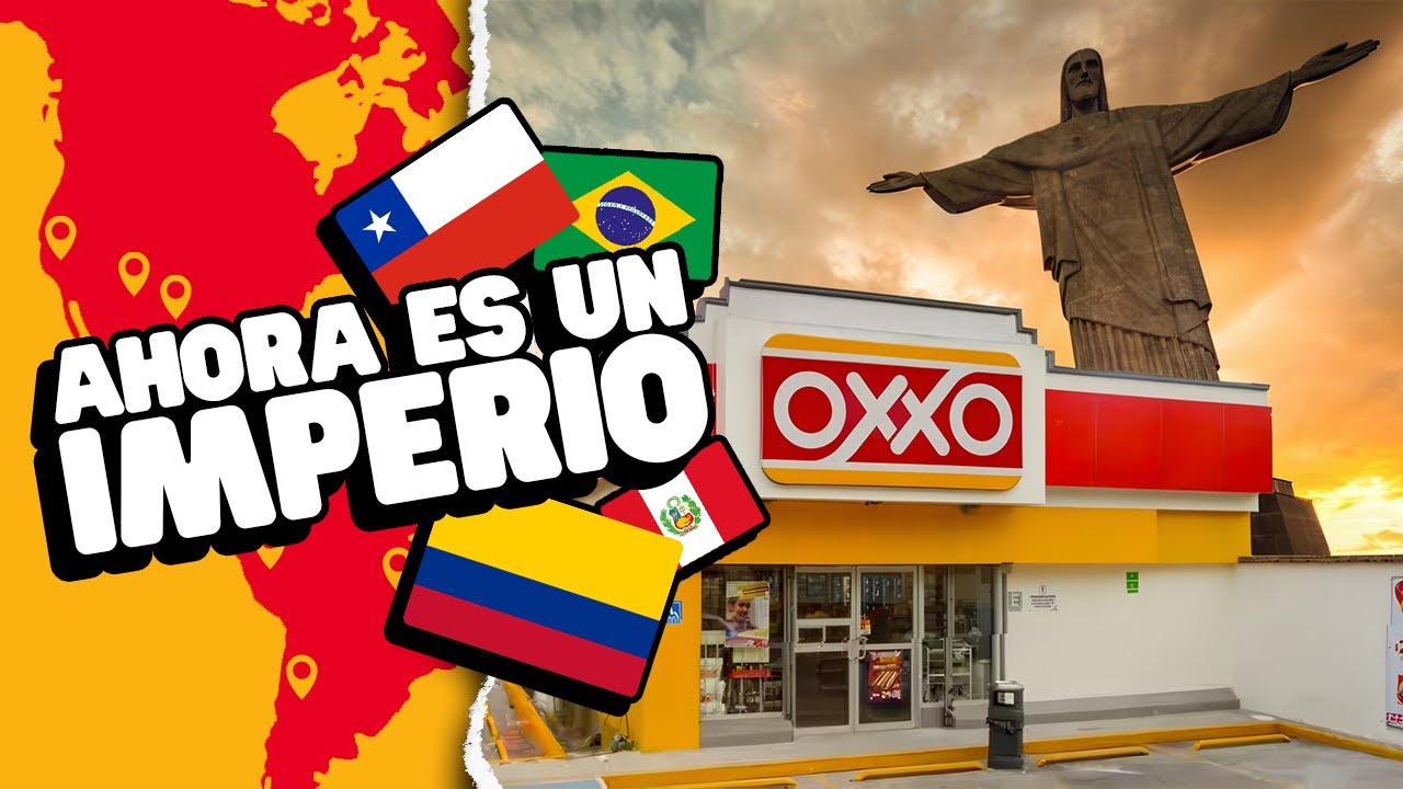 EL EXITO DE OXXO EN EL EXTRANJERO