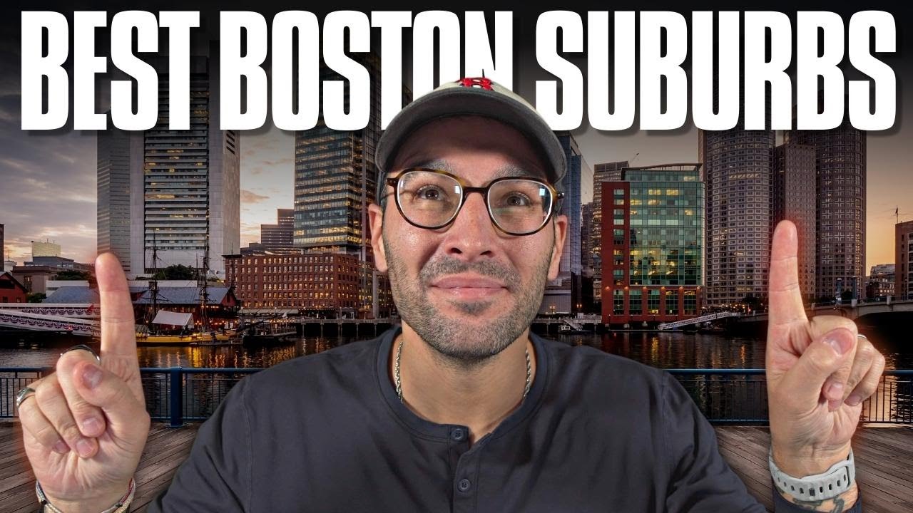 Best Boston Suburbs | Real Estate, Commute & Schools Explained!