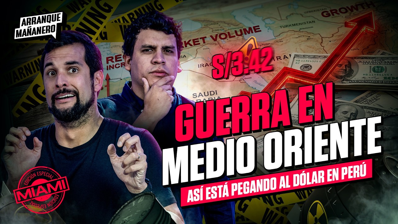 Guerra en Medio Oriente: así está pegando al dólar en Perú