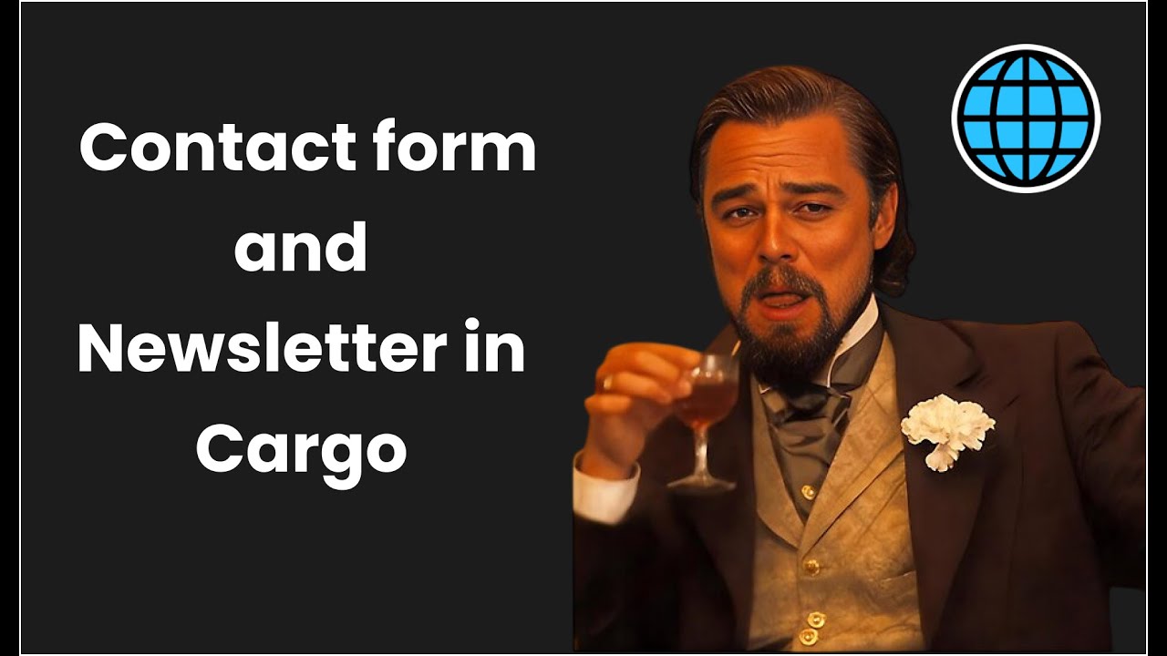 Contact Form and Newsletter in Cargo Site using Mailchimp