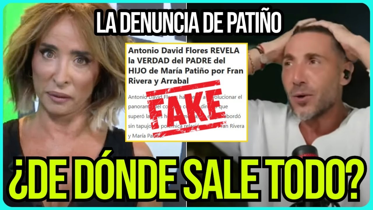 🚨MAR&Iacute;A PATI&Ntilde;O DESCUBRE LA TRISTE VERDAD DE SU DENUNCIA CONTRA ANTONIO DAVID FLORES