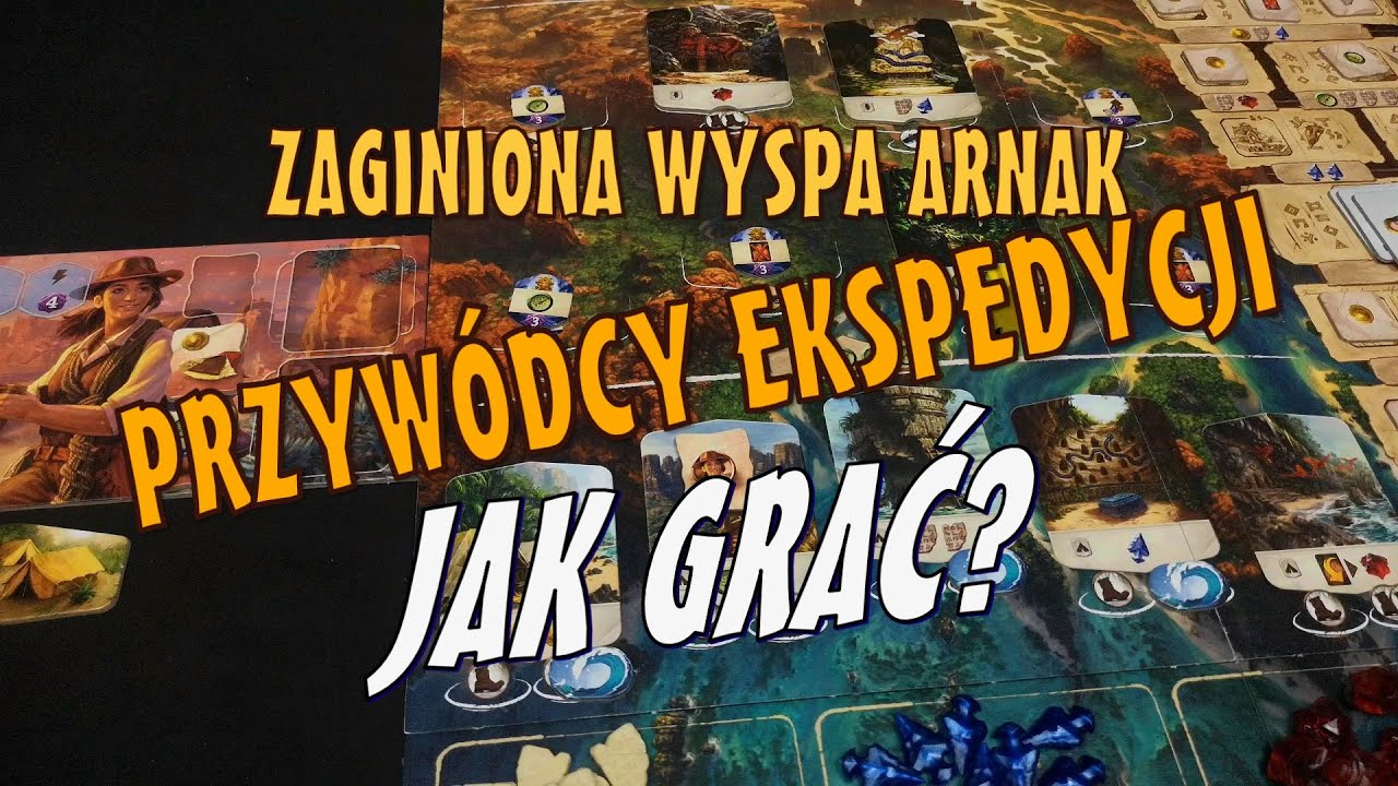 Zaginona Wyspa Arnak: Przywódcy Ekspedycji. Jak grać?