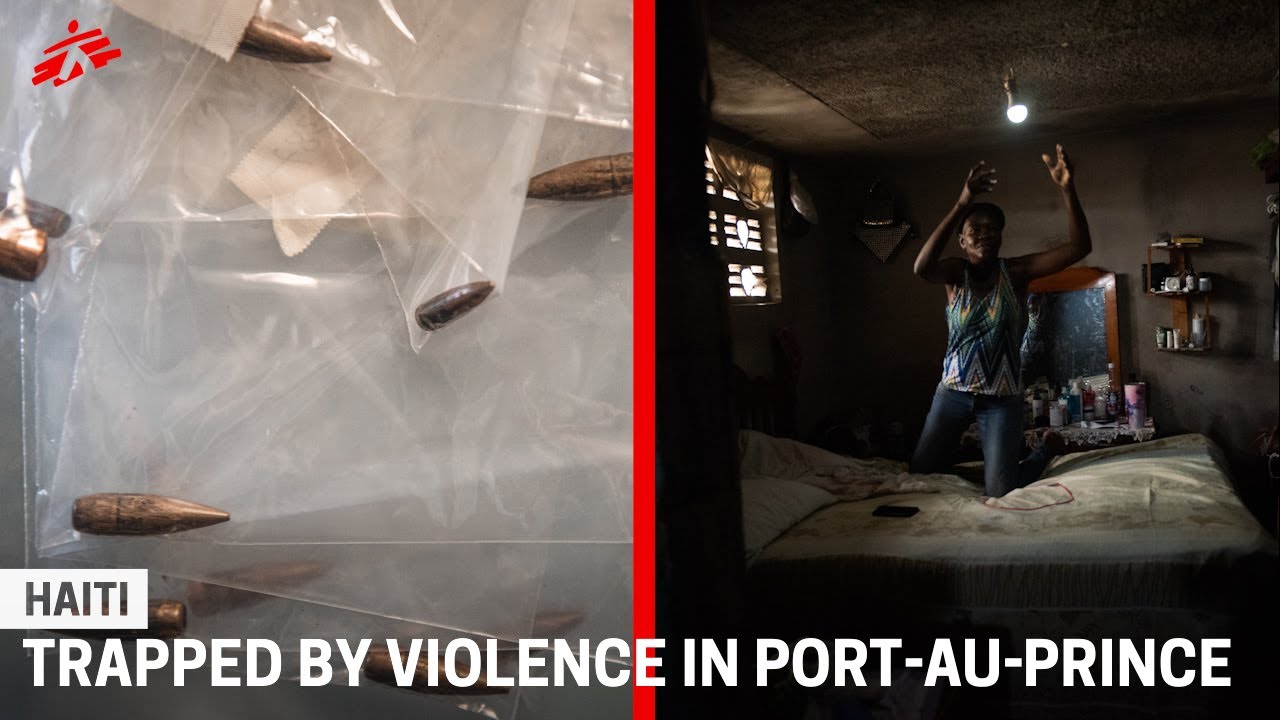 Haiti: Bringing health care to people trapped by violence in Port-au-Prince