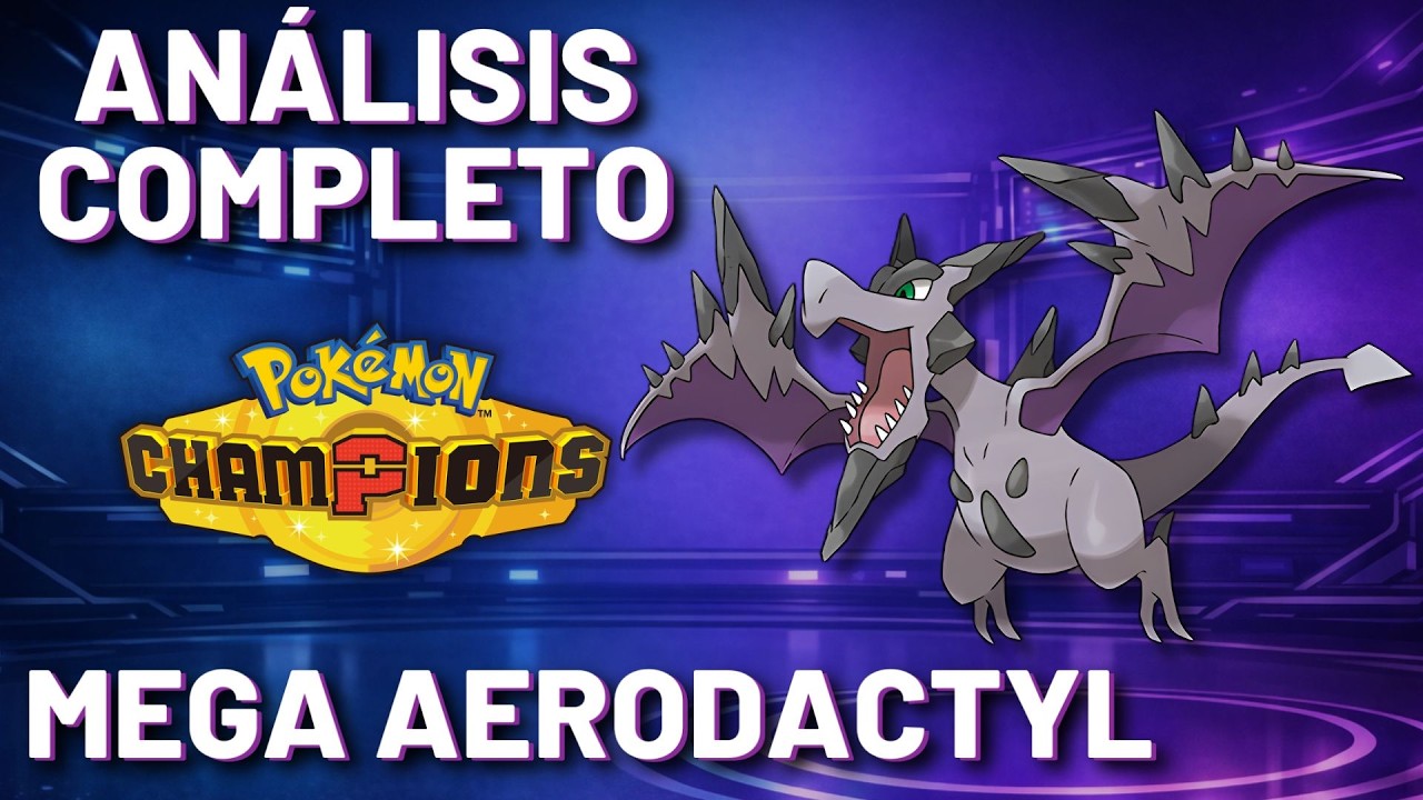 Mega AERODACTYL: Stats, Habilidad y Mejores Sets | An&aacute;lisis MegaEvoluciones