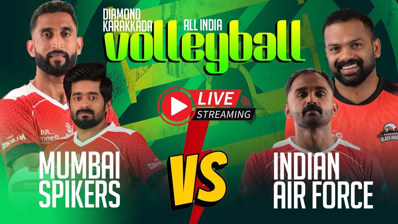 INDIAN AIR FORCE vs MUMBAI SPIKERS LIVE HD | KARAKKAD ALL INDIA VOLLEY 2026 | Full Match Live