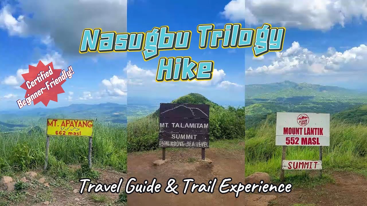 Nasugbu Trilogy Hike | DIY Travel Guide + Full Hike Experience 🌄