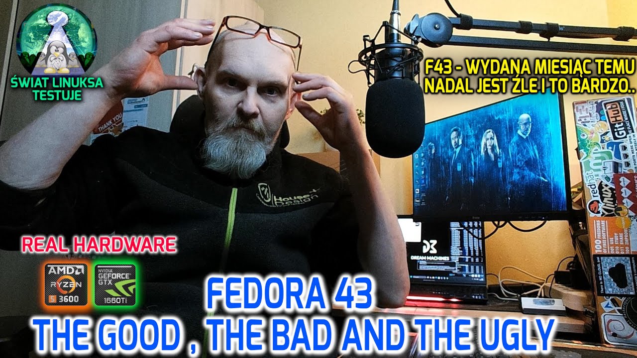 Linux FEDORA 43 Workstation - System jak Windows Microsoftu Co drugie wydanie jest ok  REAL HARDWARE
