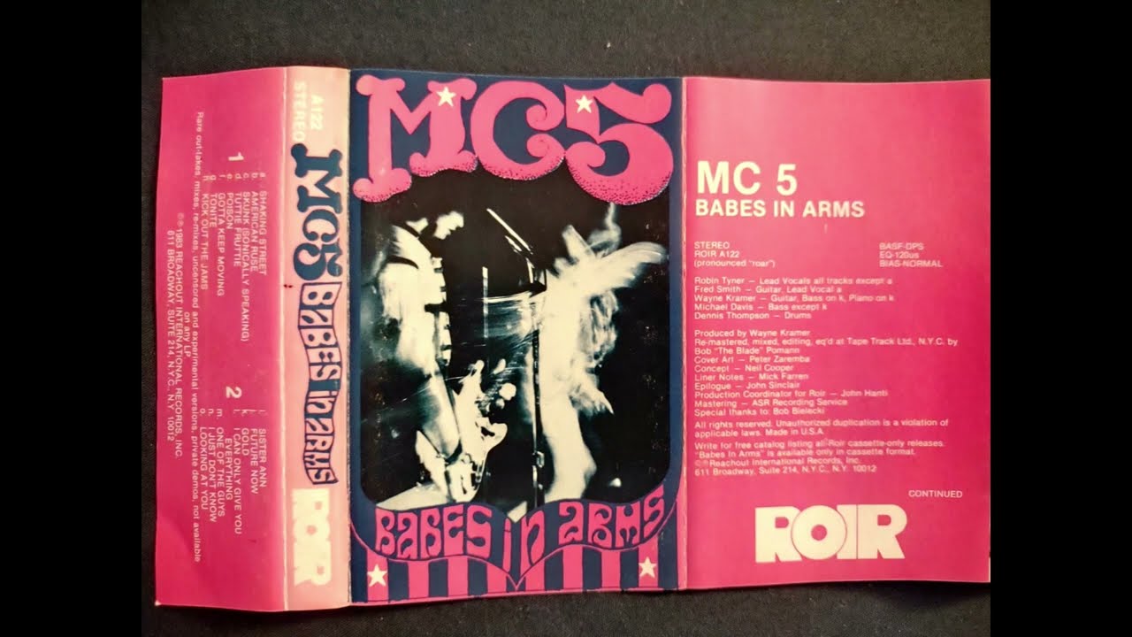 MC5 - Babes in Arms ROIR cassette side 1 (1983)