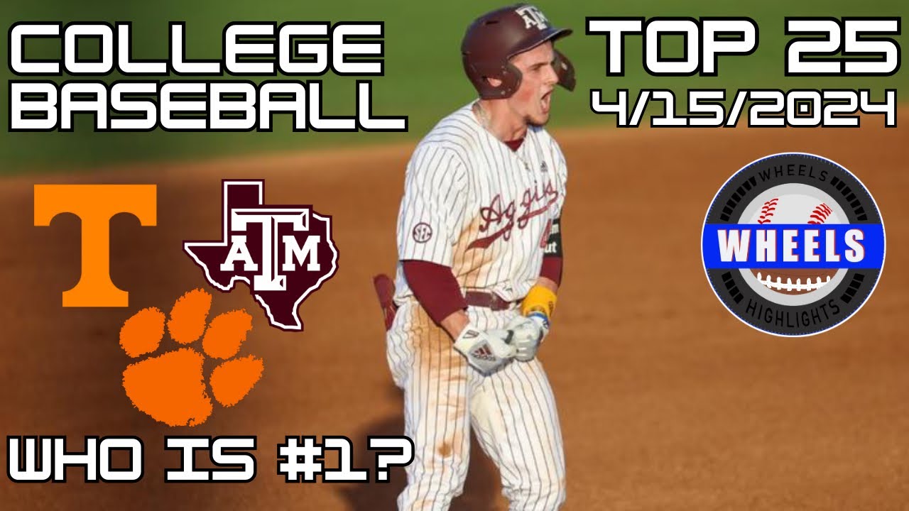 COLLEGE BASEBALL RANKINGS: A NEW NUMBER 1 | WHEELS BREAKDOWN OF 4/15/24 COLLEGE BASEBALL RANKINGS