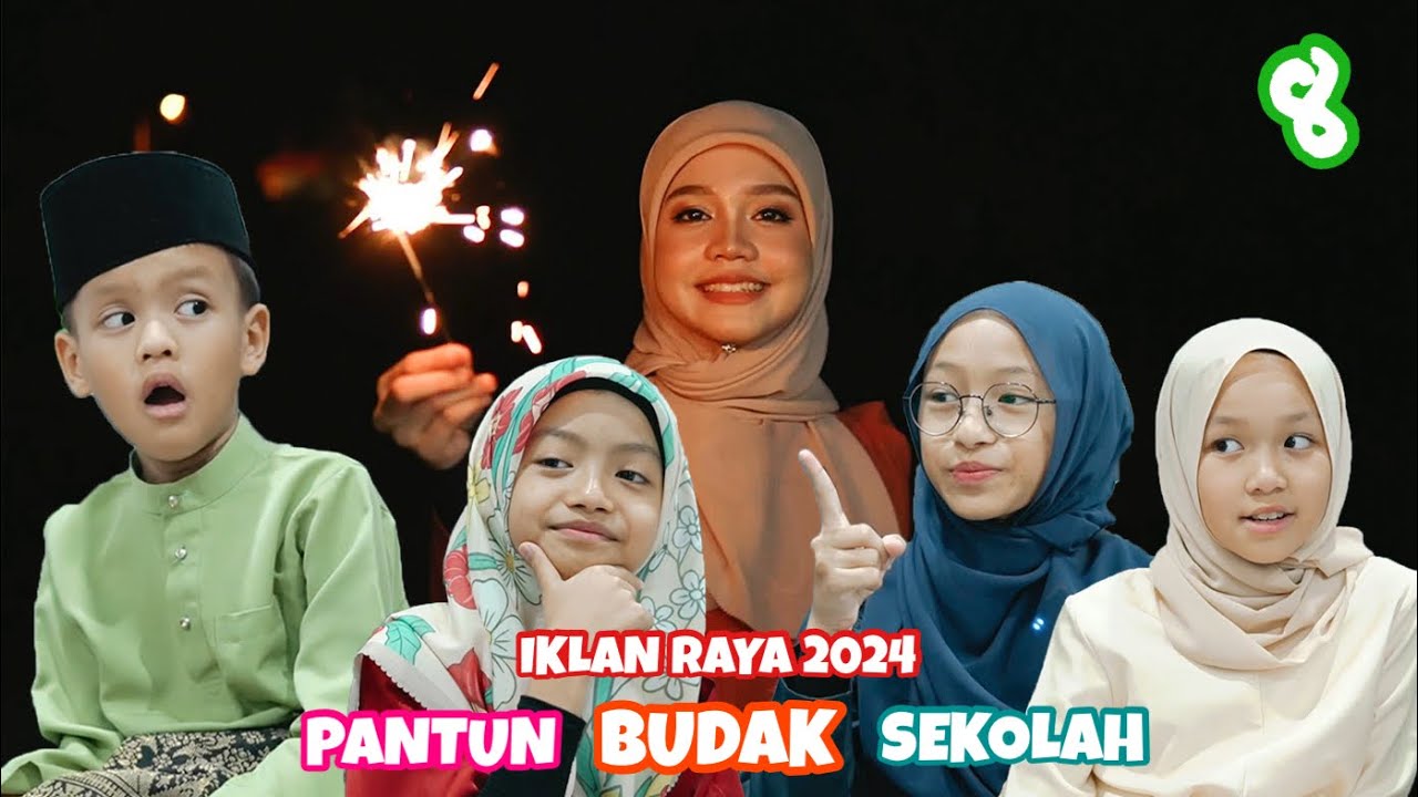 Iklan Raya 2024 | Pantun Budak Sekolah 8