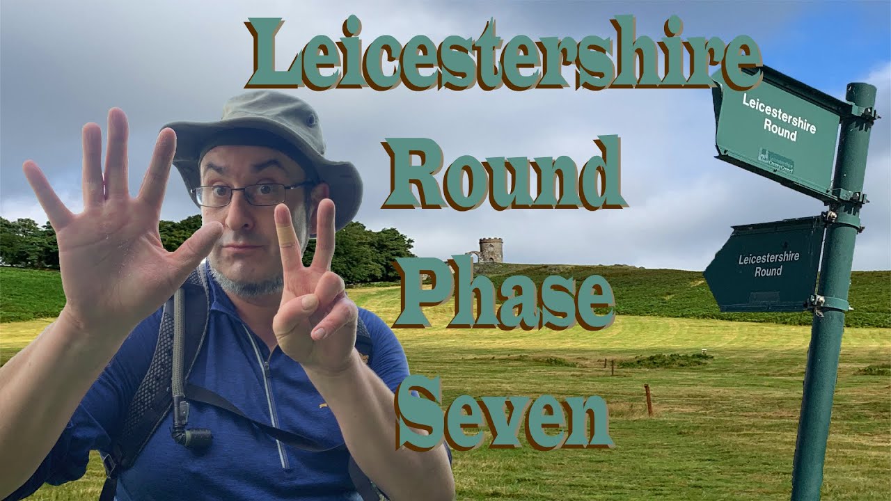 The Leicestershire Round – Phase Seven (Markfield to Cossington) WWLP #19