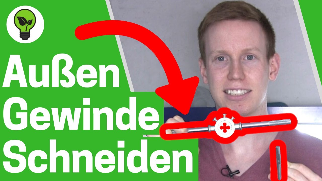 Außengewinde Schneiden ✅ ULTIMATIVE ANLEITUNG: Wie Gewindeschneiden & Gewinde richtig Reparieren???