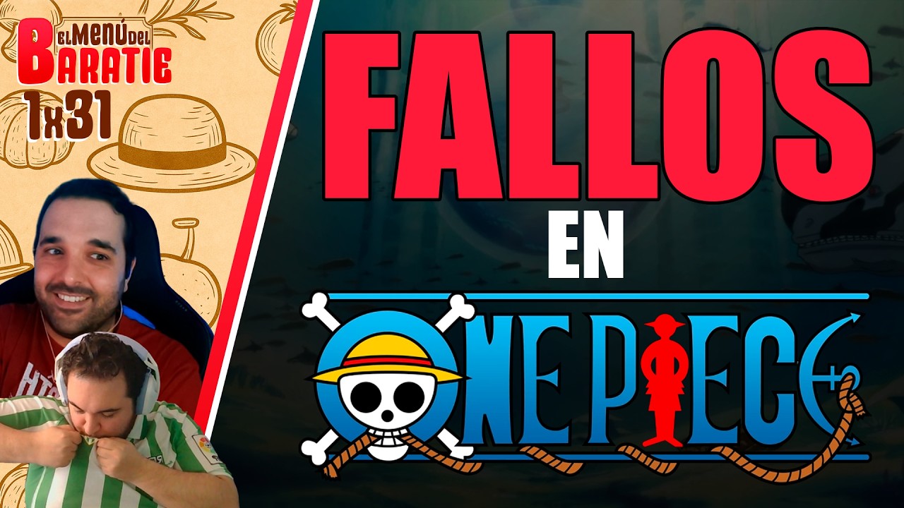 EL MENÚ DEL BARATIE 1x31 | ONE PIECE 1175 | FALLOS EN ONE PIECE