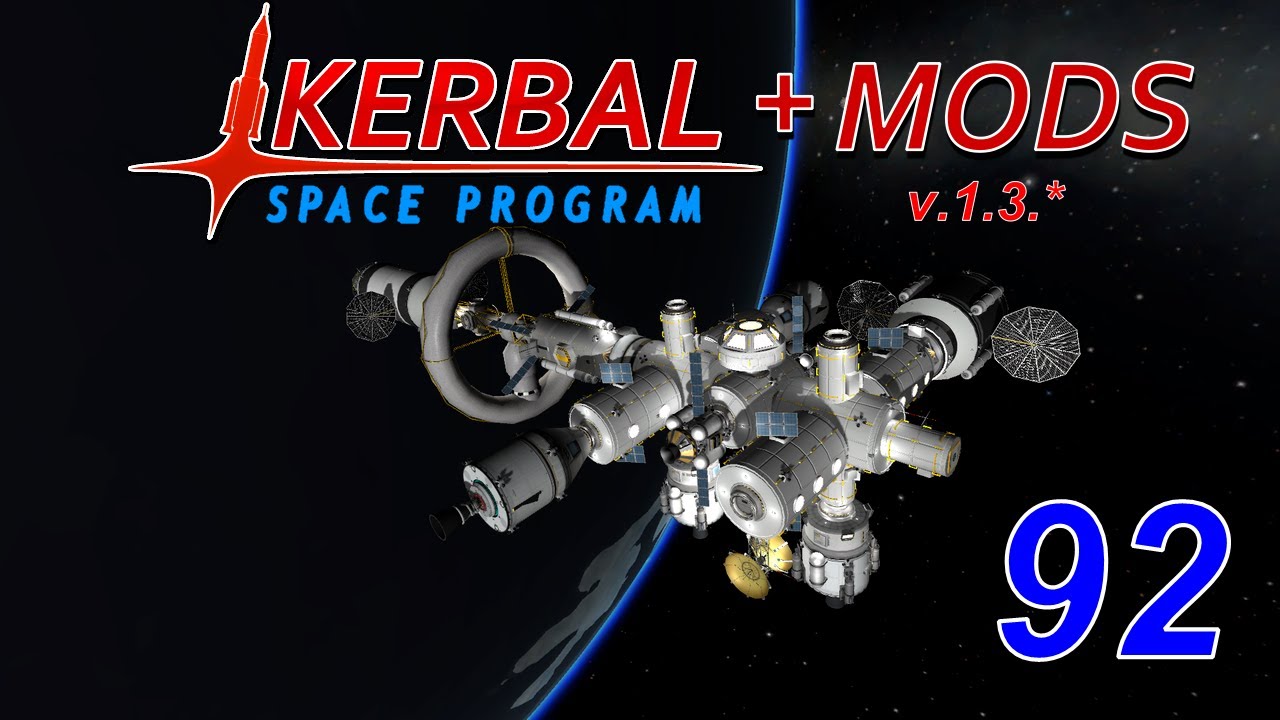 KSP 1.3 + mods. #92. Переходим на версию 1.3