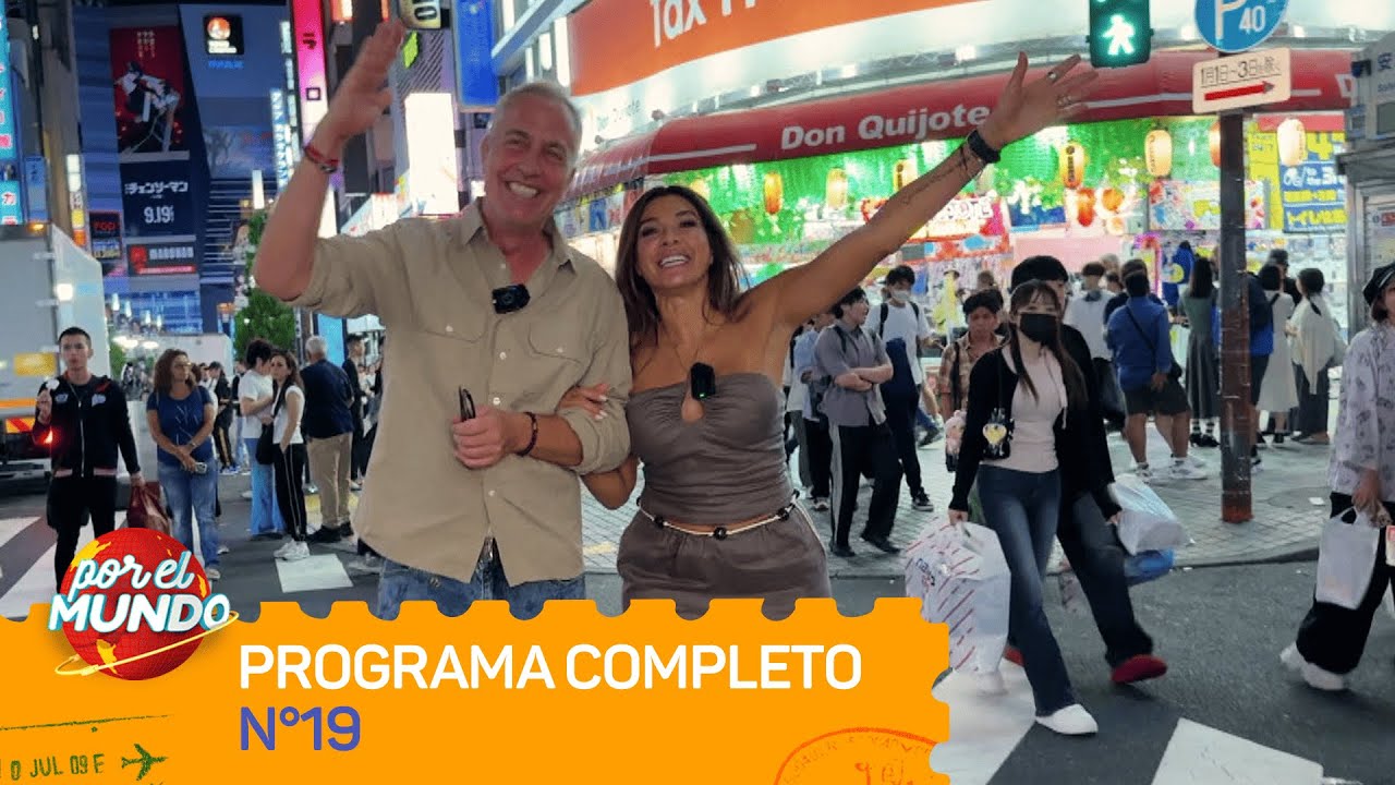 MARLEY Y CATHERINE FULOP EN JAP&Oacute;N - POR EL MUNDO 2025 - Programa 19 (05/10/2025)