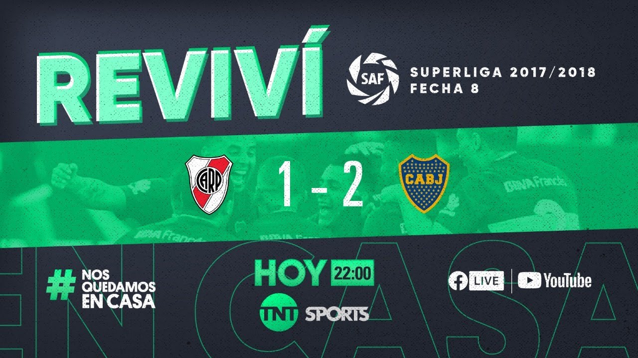Reviví lo mejor de la Superliga 2017/18: River Plate 1-2 Boca Juniors