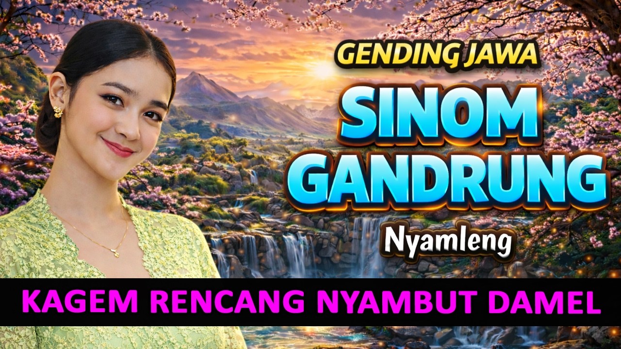 GENDING JAWA PALARAN SINOM GANDRUNG, NGLARAS KALIYAN NGOPI NASGITEL GAWE JAMPI SAYAH