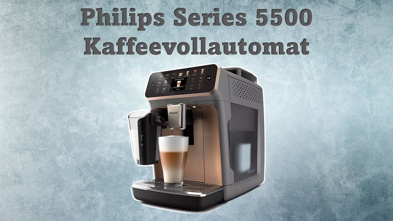Philips Serie 5500: Kaffeegenuss auf Knopfdruck. Kaffeevollautomat im Test & Getränke-Demo!