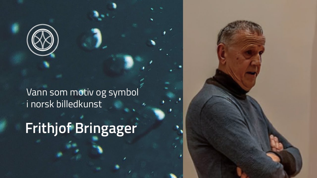 Frithjof Bringager: Vann som motiv og symbol i norsk billedkunst
