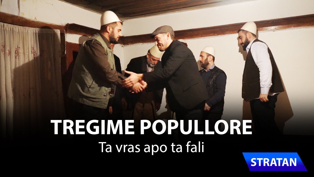 TREGIME POPULLORE - Ta vras apo ta fali