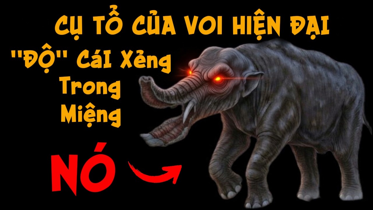 Quái thú kỳ dị nhất lịch sử: Tại sao nó lại mọc 