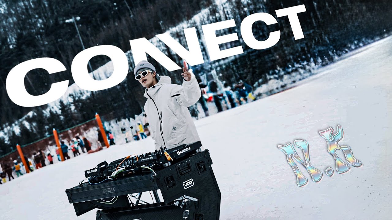 CONNECT | 디제이 엔케이 | DJ N.K