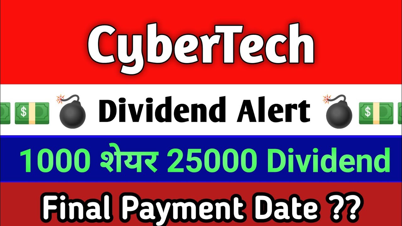 Cybertech share dividend 2025 | Cybertech share latest news | Cybertech share news 