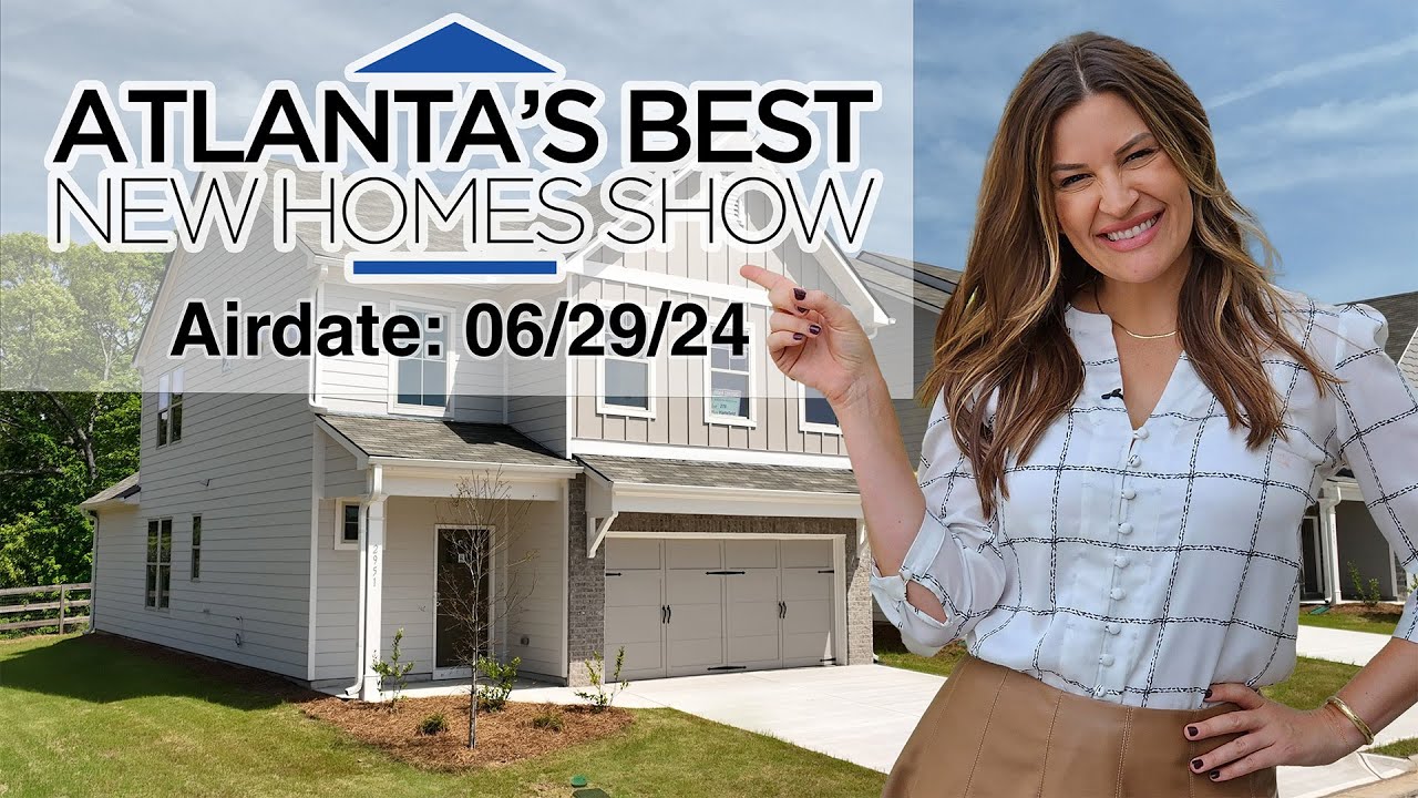 Atlanta's Best New Homes - Full Episode S27E25 Air Date 06/29/24 • 2425