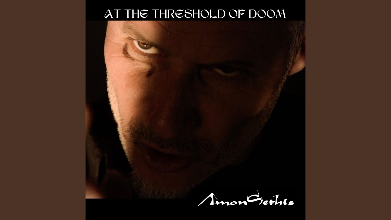At the Threshold of Doom
